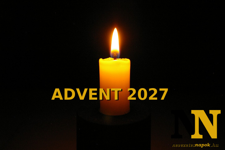 Mikor van 2027-ben advent első napja, advent első vasárnapja?