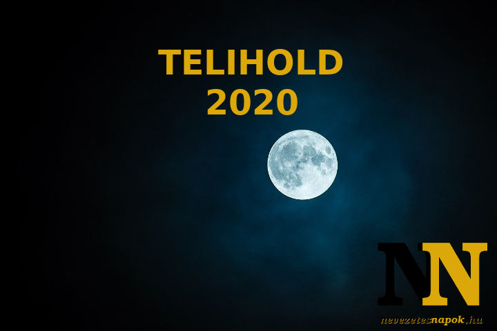 Telihold 2020: naptár, dátumok